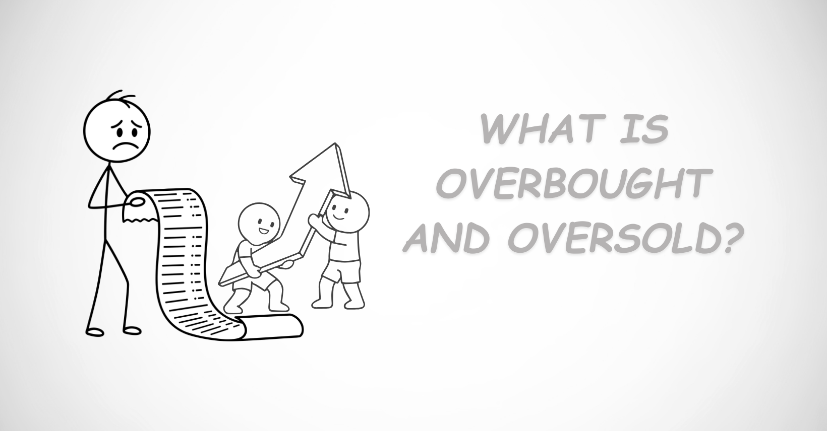 what is overbought and oversold