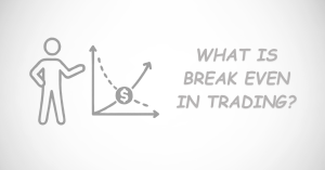 what is break even in trading